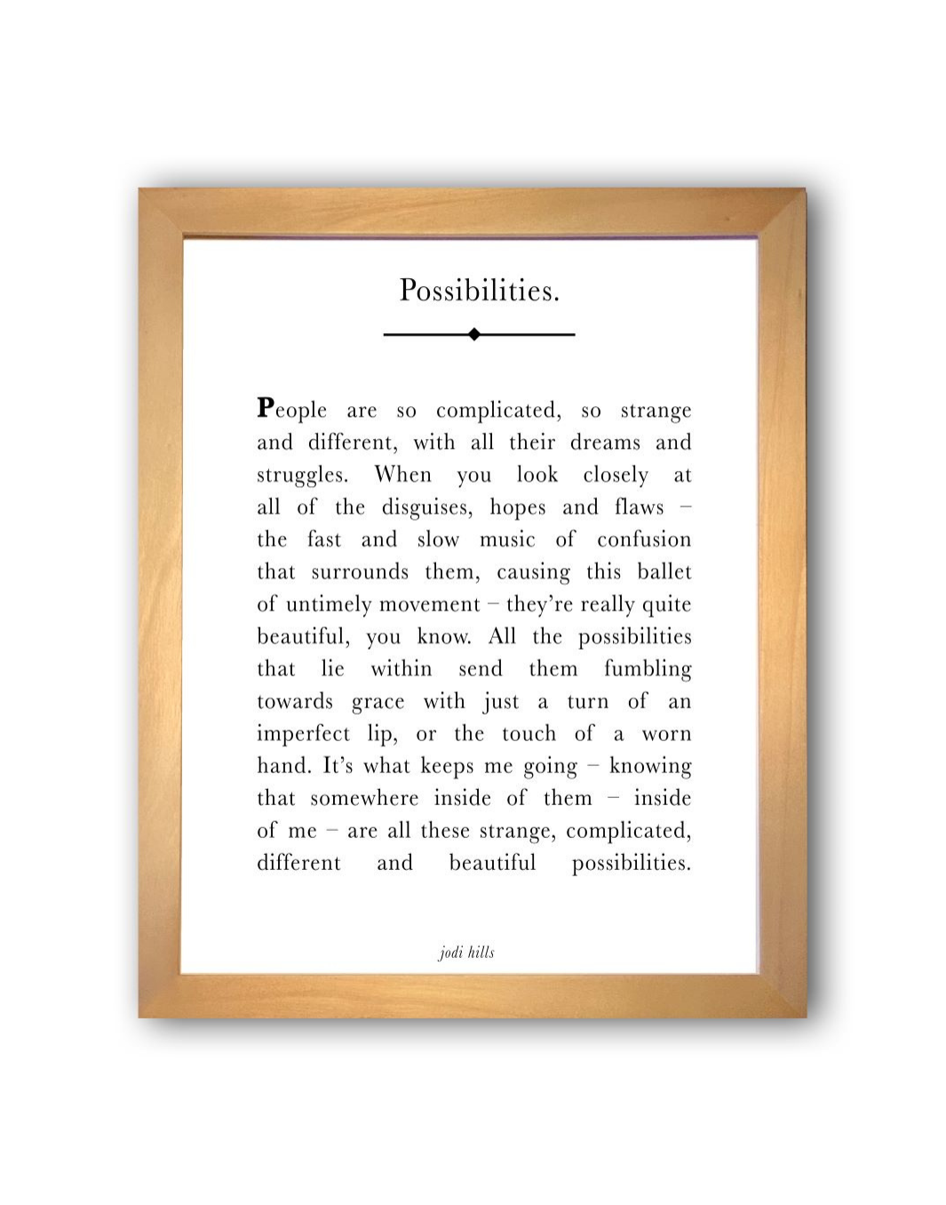 possibilities